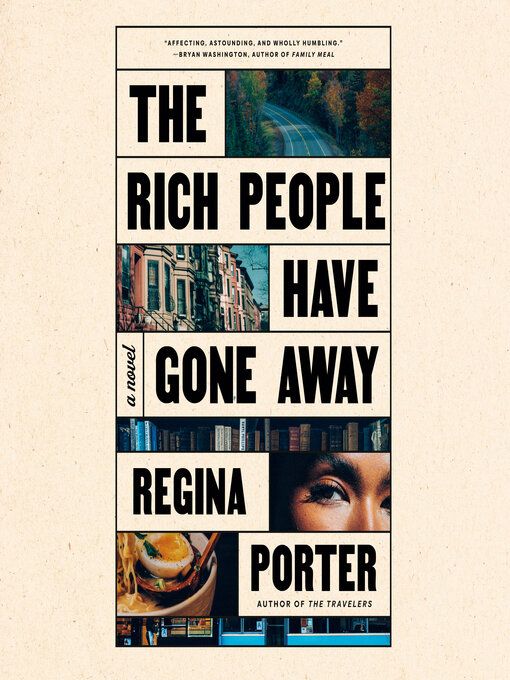 Title details for The Rich People Have Gone Away by Regina Porter - Available